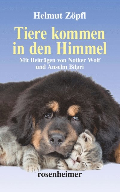 Helmut Zopfl - Tiere kommen in den Himmel (erweiterte Neuauflage), E-bok. Tillgänglighet: Lägg i varukorg