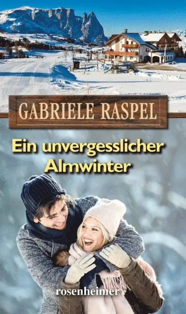Gabriele Raspel - Ein unvergesslicher Almwinter, E-bok. Tillgänglighet: Lägg i varukorg