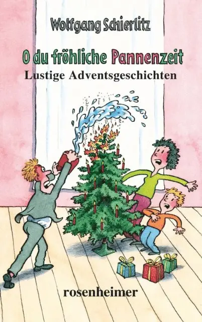 Wolfgang Schierlitz - O du fröhliche Pannenzeit, E-bok. Tillgänglighet: Lägg i varukorg