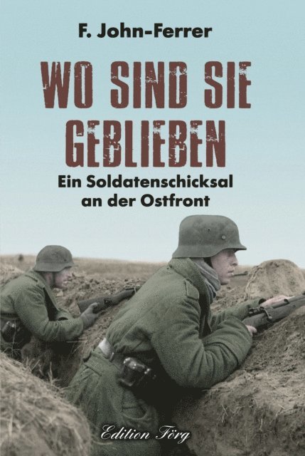 F. John-Ferrer - Wo sind sie geblieben, E-bok