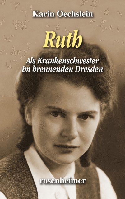 Karin Oechslein - Ruth, E-bok