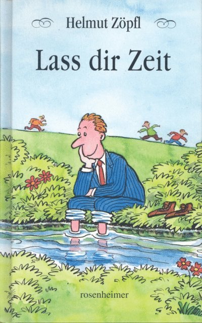 Helmut Zopfl - Lass dir Zeit, E-bok. Tillgänglighet: Lägg i varukorg
