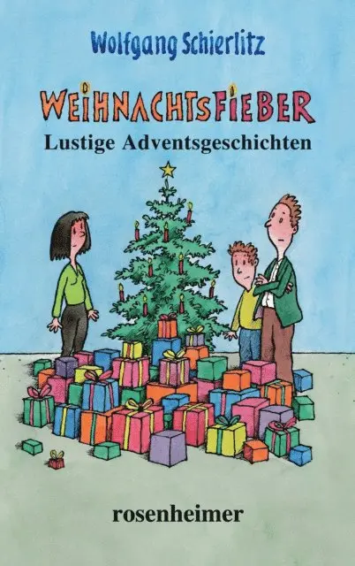 Wolfgang Schierlitz - Weihnachtsfieber, E-bok. Tillgänglighet: Lägg i varukorg
