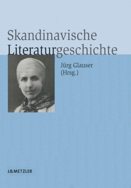Jurg Glauser - Skandinavische Literaturgeschichte, E-bok