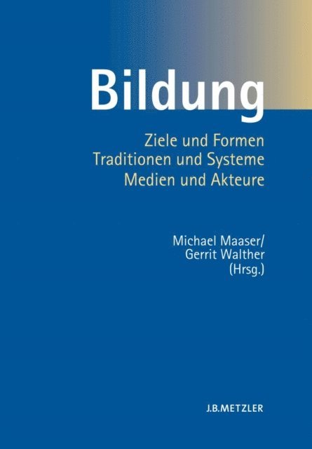 Gerrit Walther, Michael Maaser - Bildung, E-bok