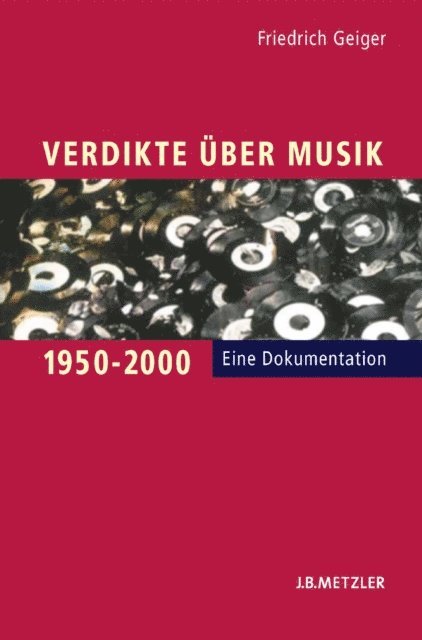 Friedrich Geiger - Verdikte über Musik 1950–2000, E-bok