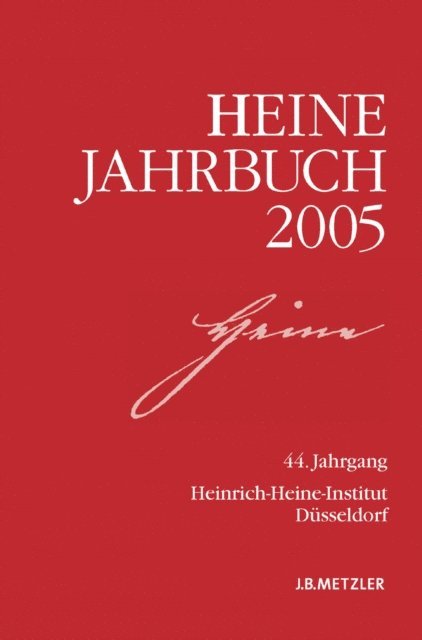 Sabine Brenner-Wilczek, Joseph A. Kruse - Heine-Jahrbuch 2005, E-bok