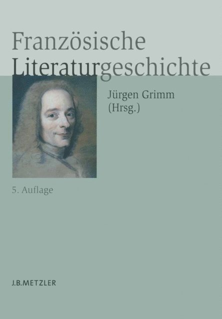 Jurgen Grimm - Französische Literaturgeschichte, E-bok