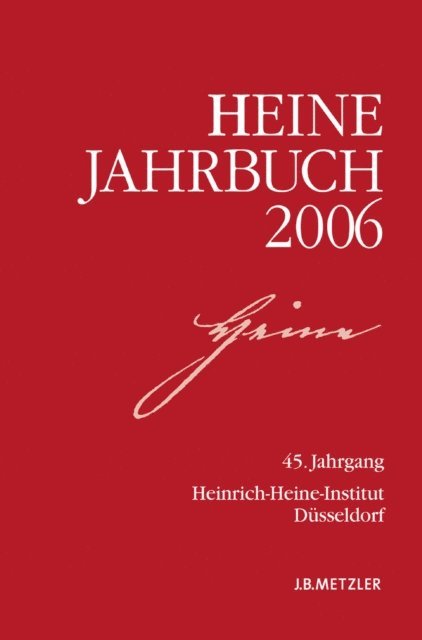 Sabine Brenner-Wilczek, Joseph A. Kruse - Heine-Jahrbuch 2006, E-bok