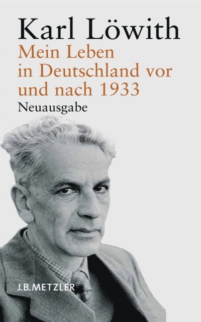 Karl Lowith, Frank-Rutger Hausmann - Mein Leben in Deutschland vor und nach 1933, E-bok