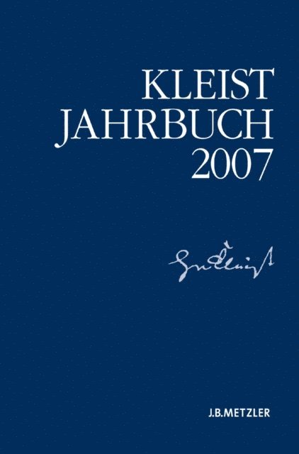 Ingo Breuer, Wolfgang de Bruyn, Klaus Muller-Salget, Gabriele Brandstetter, Sabine Doering, Gunter Blamberger - Kleist-Jahrbuch 2007, E-bok
