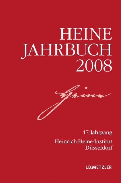 Sabine Brenner-Wilczek, Joseph A. Kruse - Heine-Jahrbuch 2008, E-bok