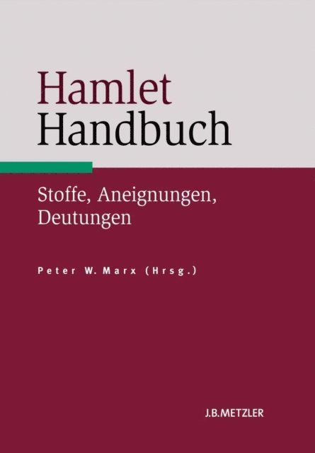 Peter Marx - Hamlet-Handbuch, E-bok
