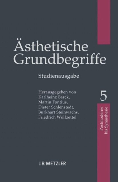 Friedrich Wolfzettel, Burkhart Steinwachs, Dieter Schlenstedt, Martin Fontius, Karlheinz Barck - Ästhetische Grundbegriffe, E-bok