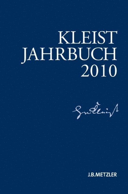 Ingo Breuer, Wolfgang de Bruyn, Klaus Muller-Salget, Gabriele Brandstetter, Sabine Doering, Gunter Blamberger - Kleist-Jahrbuch 2010, E-bok