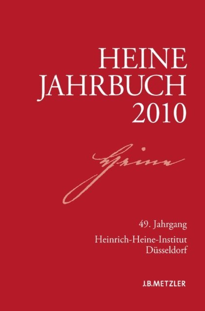 Sabine Brenner-Wilczek, Joseph A. Kruse - Heine-Jahrbuch 2010, E-bok