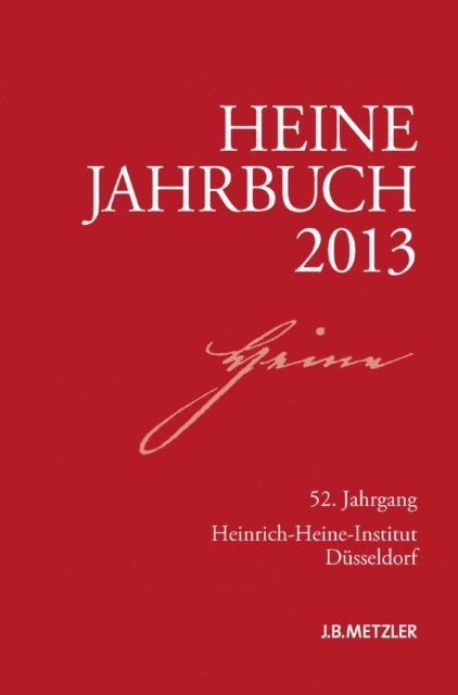 Sabine Brenner-Wilczek, Joseph A. Kruse - Heine-Jahrbuch 2013, E-bok