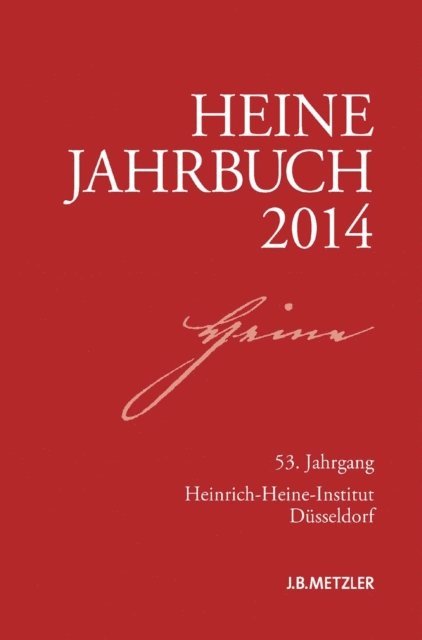 Sabine Brenner-Wilczek, Joseph A. Kruse - Heine-Jahrbuch 2014, E-bok