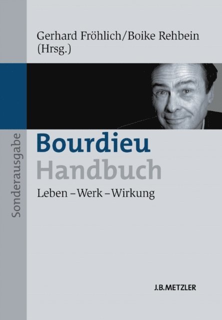 Boike Rehbein, Gerhard Frohlich - Bourdieu-Handbuch, E-bok