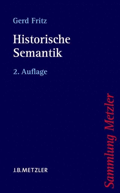 Gerd Fritz - Historische Semantik, E-bok
