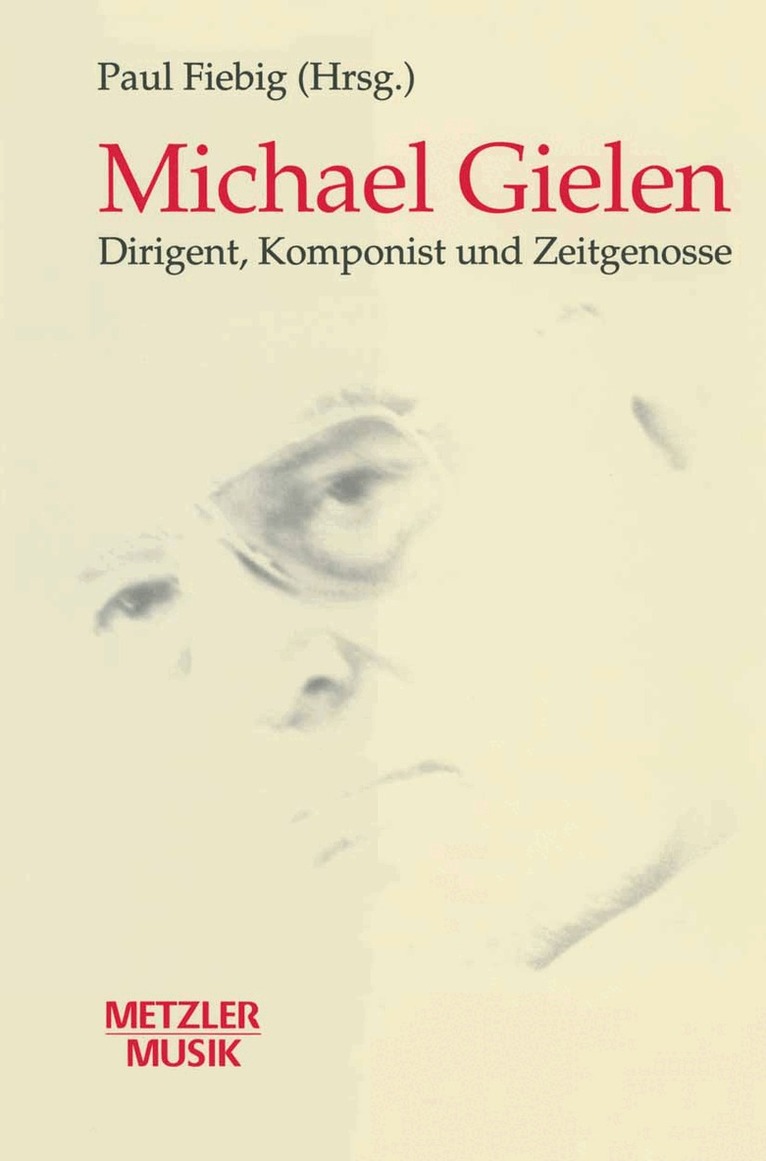 Paul Fiebig - Michael Gielen, Inbunden