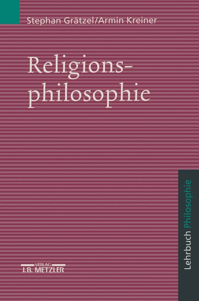 Stephan Grätzel, Achim Kreiner - Religionsphilosophie, Häftad