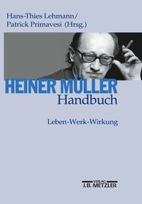 Heiner Mller-Handbuch