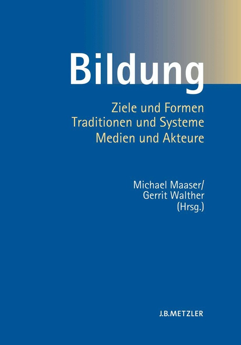 Michael Maaser, Gerrit Walther - Bildung, Inbunden
