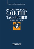 Johann Wolfgang Goethe: Tageb�cher