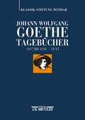 Johann Wolfgang Goethe: Tageb�cher