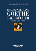 Johann Wolfgang Goethe: Tageb�cher