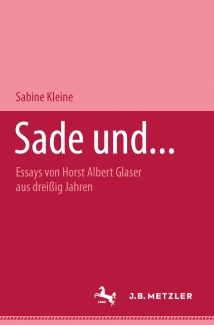 Sabine Kleine, Michel Delon - Sade und..., E-bok