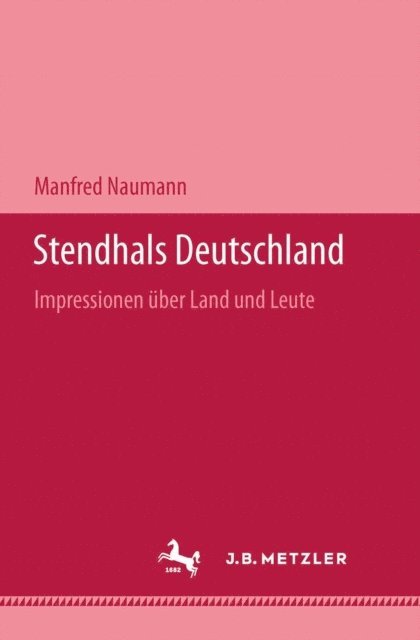 Manfred Naumann - Stendhals Deutschland, E-bok