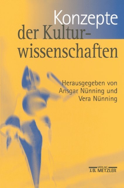 Vera Nunning, Ansgar Nunning - Konzepte der Kulturwissenschaften, E-bok