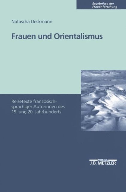 Natascha Ueckmann - Frauen und Orientalismus, E-bok