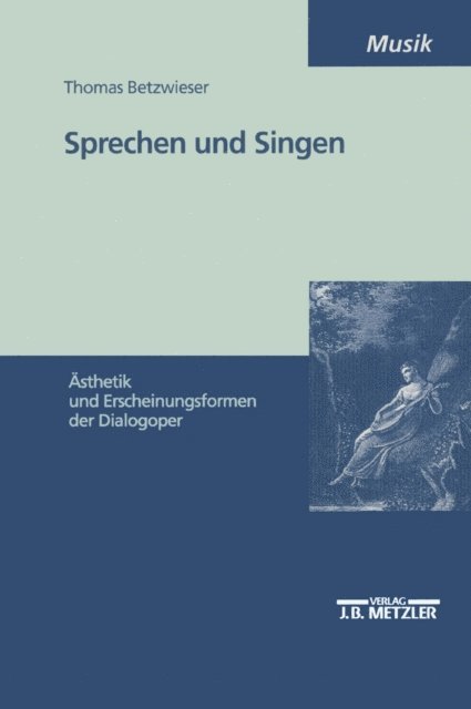 Thomas Betzwieser - Sprechen und Singen, E-bok