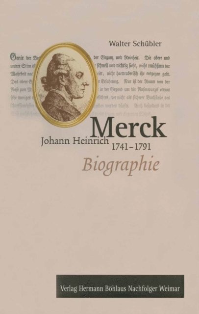 Walter Schubler - Johann Heinrich Merck (1741-1791), E-bok