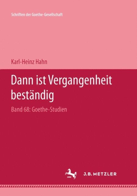Karl-Heinz Hahn - "Dann ist Vergangenheit beständig", E-bok. Tillgänglighet: Lägg i varukorg