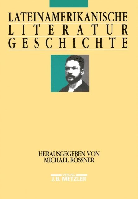 Michael Rossner - Lateinamerikanische Literaturgeschichte, E-bok