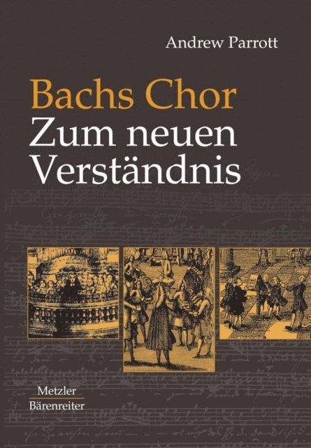 Andrew Parrott, Rudolf Bossard - Bachs Chor. Zum neuen Verständnis, E-bok