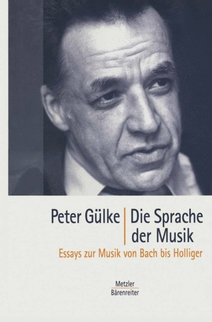 Peter Gulke - Die Sprache der Musik, E-bok
