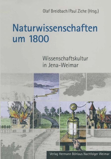 Paul Ziche, Olaf Breidbach - Naturwissenschaften um 1800, E-bok