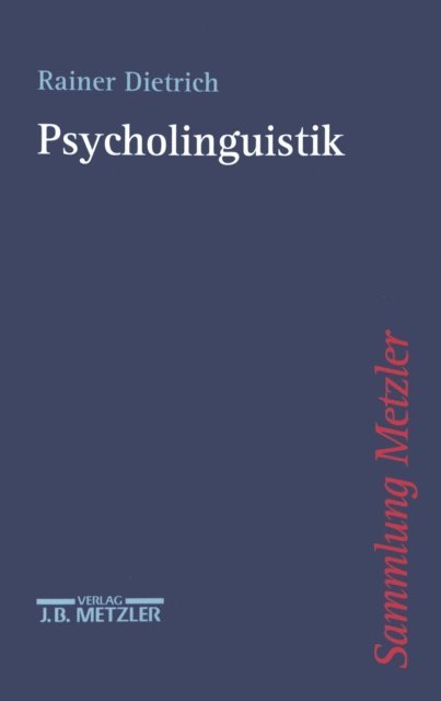 Rainer Dietrich - Psycholinguistik, E-bok