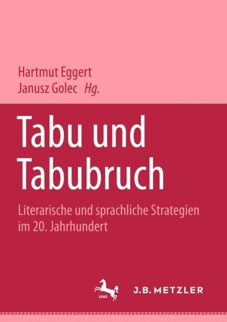 Janusz Golec, Hartmut Eggert - Tabu und Tabubruch, E-bok