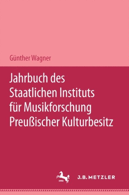 Gunter Wagner - Jahrbuch des Staatlichen Instituts für Musikforschung Preußischer Kulturbesitz 2003, E-bok