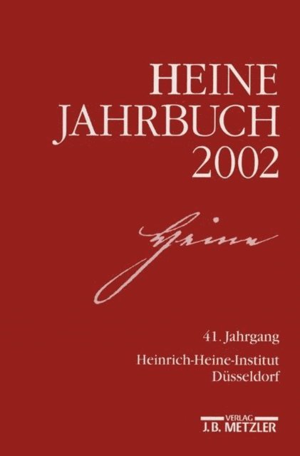 Sabine Brenner-Wilczek, Joseph A. Kruse - Heine-Jahrbuch 2002, E-bok