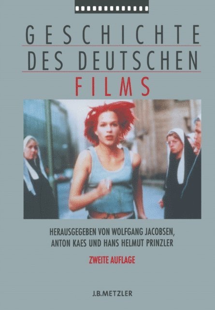 Hans Helmut Prinzler, Anton Kaes, Wolfgang Jacobsen - Geschichte des deutschen Films, E-bok