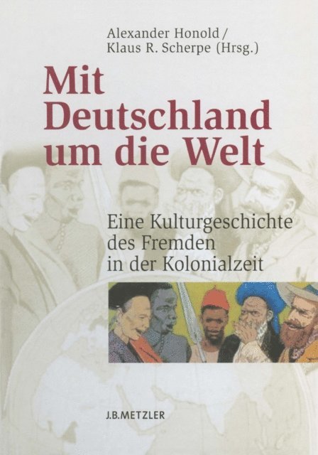 Klaus R. Scherpe, Alexander Honold - Mit Deutschland um die Welt, E-bok