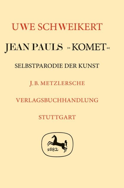 Uwe Schweikert - Jean Pauls "Komet", E-bok