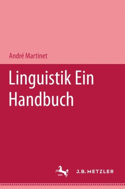Henriette Walter, Jeanne Martinet, Andre Martinet - Linguistik, E-bok